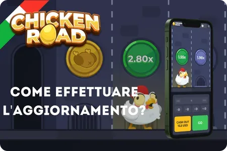 Come aggiornare l’app Chicken Road