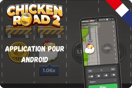 Application Chicken Road pour Android en EUR